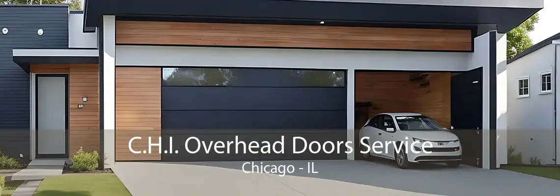 C.H.I. Overhead Doors Service Chicago - IL